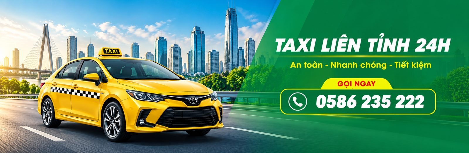 Taxi liên tỉnh 24h – xe taxi màu vàng chuyên nghiệp, an toàn, nhanh chóng và tiết kiệm. Gọi ngay 0586 235 222.